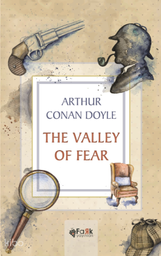 The Valley Of Fear Arthur Conan Doyle