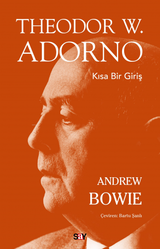 Theodor W. Adorno;Kısa Bir Giriş