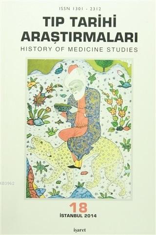 Tıp Tarihi Araştırmaları - 18 Aykut Kazancıgil