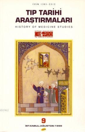 Tıp Tarihi Araştırmaları - 9 Aykut Kazancıgil