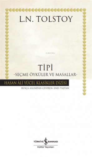 Tipi - Seçme Öyküler Ve Masallar ( Ciltli ) Seçme Öyküler Ve Masallar ( Ciltli )