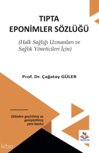 Tıpta Eponimler Sözlüğü Çağatay Güler