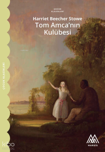 Tom Amca'ını Kulübesi