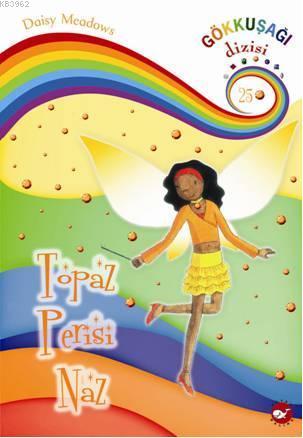 Topaz Perisi Naz; Mücevher Perileri