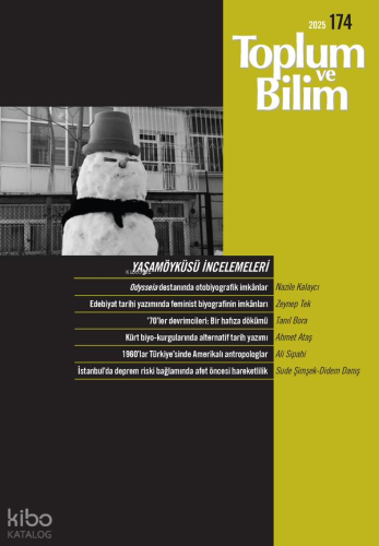 Toplum ve Bilim Dergisi Sayı: 174;Yaşamöyküsü İncelemeleri Kolektif