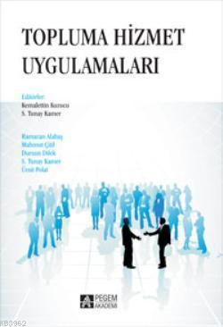 Topluma Hizmet Uygulamaları