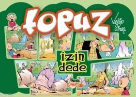 Topuz; İzin Dede