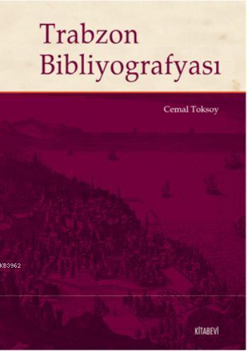 Trabzon Bibliyografyası