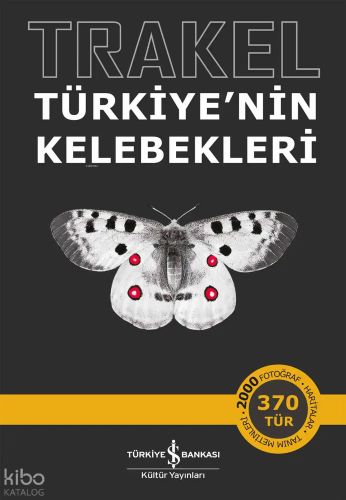 Trakel;Türkiye'nin Kelebekleri Hakan Yıldırım