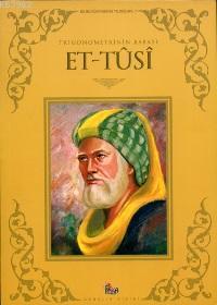 Trigonometrinin Babası| Et- Tûsî