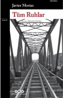 Tüm Ruhlar Javier Marias