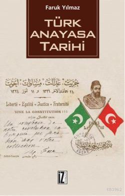 Türk Anayasa Tarihi Faruk Yılmaz