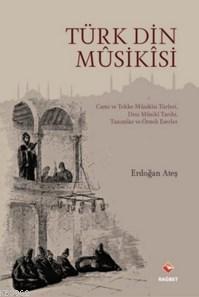 Türk Din Musikisi Erdoğan Ateş