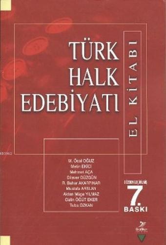 Türk Halk Edebiyatı ( El Kitabı) Dilaver Düzgün
