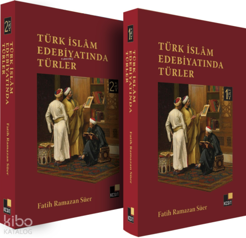 Türk İslam Edebiyatında Türler (2 Cilt) Fatih Ramazan Süer