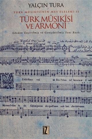 Türk Musikisi ve Armoni Yalçın Tura