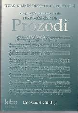 Türk Musikisinde Prozodi Saadet Güldaş