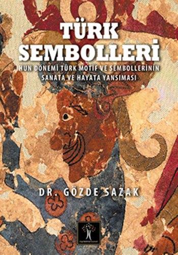 Türk Sembolleri Gözde Sazak
