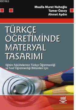 Türkçe Öğretiminde Materyal Tasarımı Ahmet Aydın