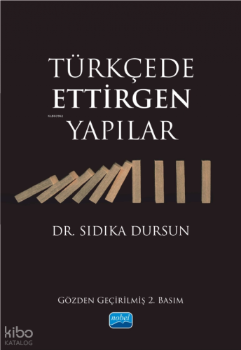 Türkçede Ettirgen Yapılar Sıdıka Dursun