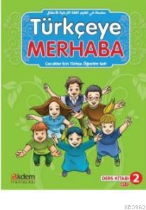 Türkçeye Merhaba A-1-2 Ders Kitabı+Çalışma Kitabı Abdurrahim Elveren