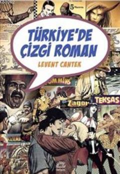 Türkiye'de Çizgi Roman Levent Cantek