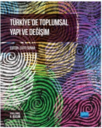 Türkiye'de Toplumsal Yapı ve Değişim