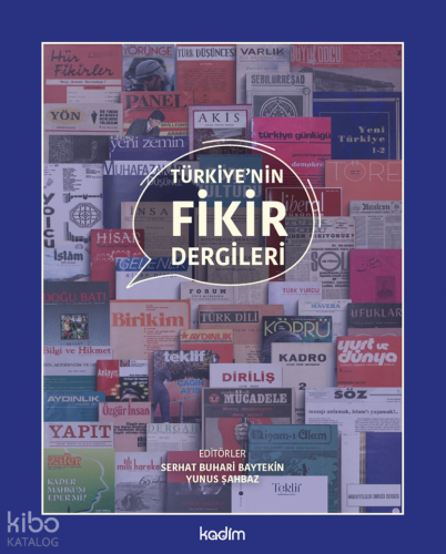 Türkiye'nin Fikir Dergileri