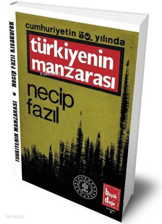 Türkiye'nin Manzarası (Ciltli) Necip Fazıl Kısakürek