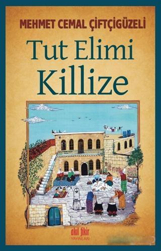 Tut Elimi Killize Mehmet Cemal Çiftçigüzeli