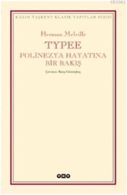 Typee; Polinezya Hayatında Bir Bakış