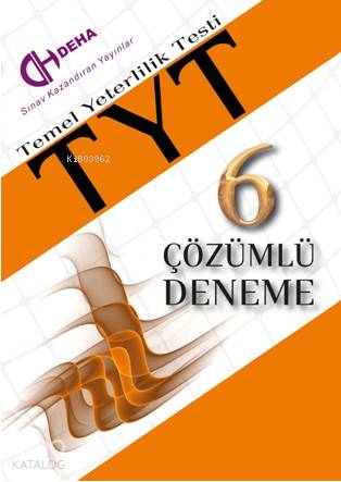 Tyt – Temel Yeterlilik Testi  6 Çözümlü Deneme