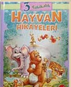 Üç Dakikalık Hayvan Hikayeleri