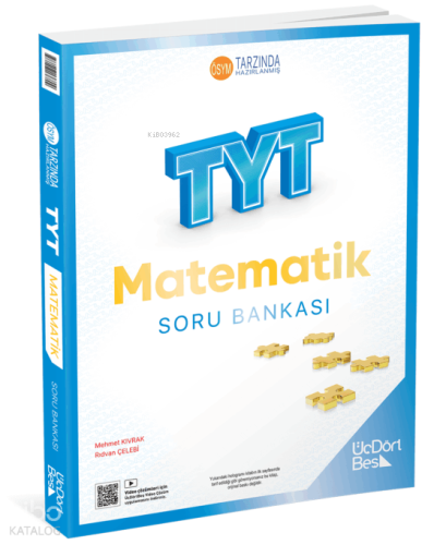 Üç Dört Beş Yayınları TYT Matematik Soru Bankası Mehmet Kıvrak
