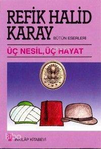 Üç Nesil Üç Hayat