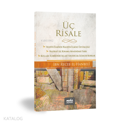 Üç Risale İbn Receb El-Hanbeli