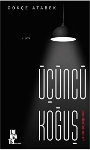 Üçüncü Koğuş İnsan Ölümü Hak Eder Mi?