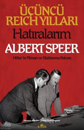 Üçüncü Reich Yılları;Hatıralarım Albert Speer