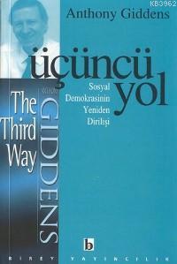 Üçüncü Yol; Sosyal Demokrasinin Yeniden Dİrilişi