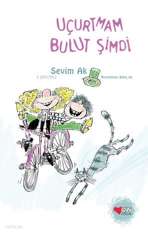 Uçurtmam Bulut Şimdi Sevim Ak