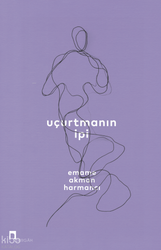 Uçurtmanın İpi Emame Akman Harmancı