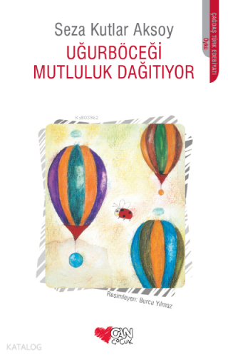 Uğurböceği'nin Mutluluk Hapları
