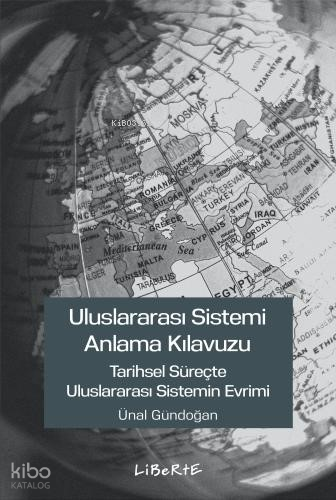 Uluslararası Sistemi Anlama Kılavuzu