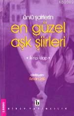 Ünlü Şairlerin En Güzel Aşk Şiirleri 2