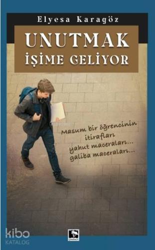 Unutmak İşime Geliyor