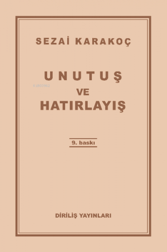 Unutuş ve Hatırlayış
