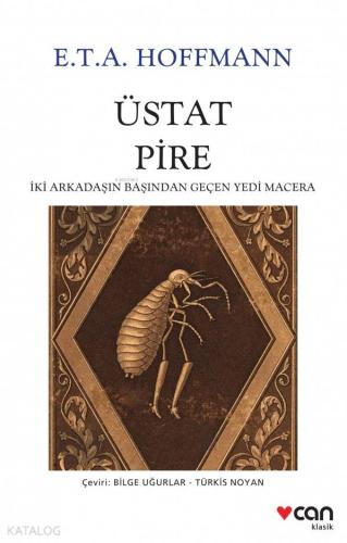 Üstat Pire; İki Arkadaşın Başından Geçen Yedi Macera E.T.A. Hoffmann