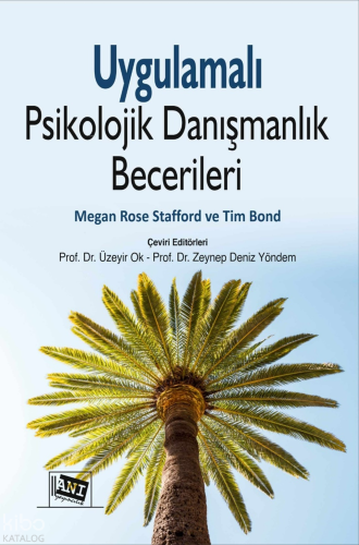 Uygulamalı Psikolojik Danışmanlık Becerileri Megan Rose Stafford