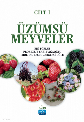 Üzümsü Meyveler - Cilt 1 Kolektif
