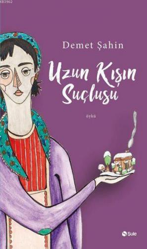 Uzun Kışın Suçlusu